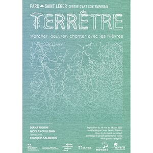 Illustration EXPOSITION - TERRÊTRE, Marcher, œuvrer, chanter avec les Nièvres