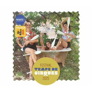 Illustration Festival Temps de Cirques • Spectacle : Attention à ta tête • Le Polpesse