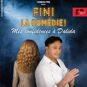 Illustration Fini la Comédie ! Mes Confidences à Dalida