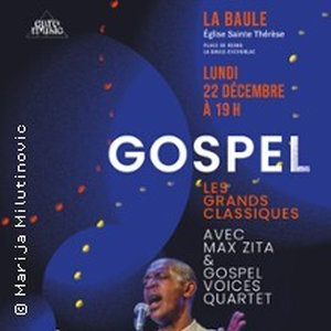 Illustration Gospel, les Grands Classiques Avec Max Zita & Gospel Voices Quartet