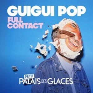 Illustration Guigui Pop - Full Contact, le premier spectacle de Guigui Pop - Petit Palais des Glaces, Paris