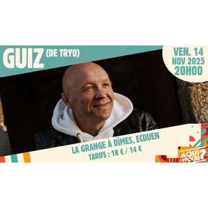 Illustration GUIZ (de Tryo)