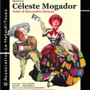 Illustration Histoire de Céleste Mogador, Amie d'Alexandre Dumas - Le Guichet Montparnasse, Paris