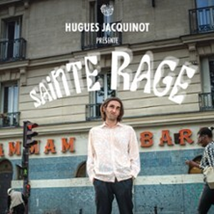 Illustration Hugues Jacquinot , Sainte Rage - Le Lieu, Paris