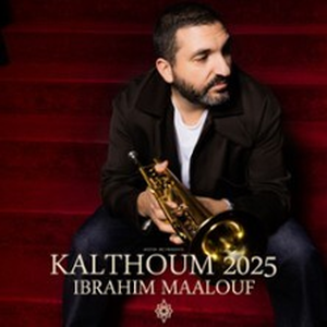 Illustration Ibrahim Maalouf - Kalthoum 2025 - Tournée