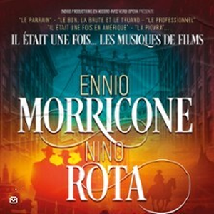Illustration Il Était Une Fois... Ennio Morricone & Nino Rota