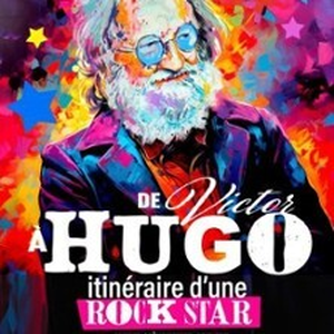 Illustration Itinéraire d'une Rock Star - De Victor à Hugo
