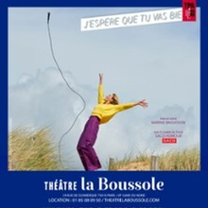 Illustration J'espère que tu vas bien - Théâtre de la Boussole, Paris