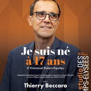 Illustration Je Suis Né à 17 Ans - Comédie des Champs-Elysées, Paris