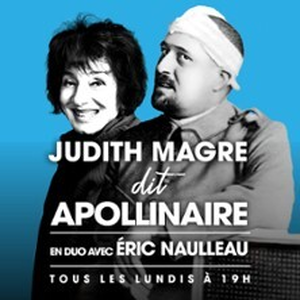 Illustration Judith Magre dit Apollinaire, en duo avec Eric Naulleau - Théâtre de Poche Montparnasse, Paris