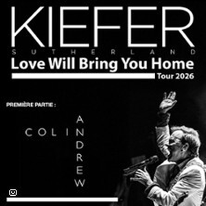 Illustration Kiefer Sutherland - Love Will Bring You Home Tour 2026
