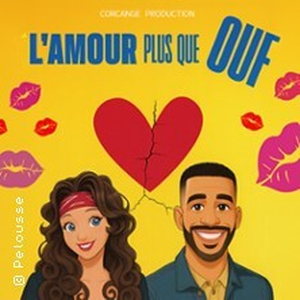 Illustration L'Amour Plus que Ouf