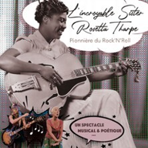 Illustration L'Incroyable Sister Rosetta Tharpe