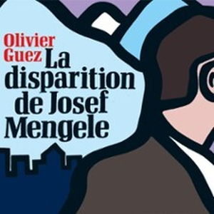 Illustration La Disparition de Josef Mengele - La Pépinière Théâtre, Paris