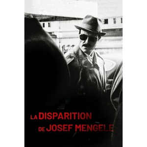 Illustration LA DISPARITION DE JOSEF MENGELE