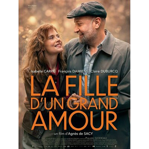 Illustration LA FILLE D'UN GRAND AMOUR ( AD )