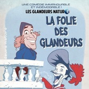 Illustration La Folie des Glandeurs