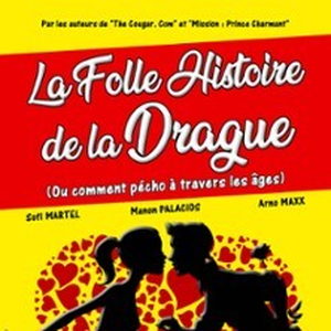 Illustration La Folle Histoire de la Drague