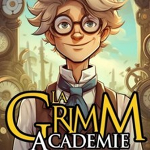 Illustration La Grimm Académie