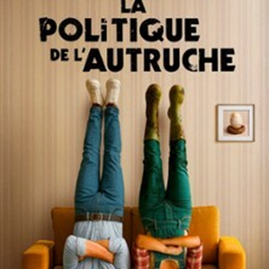 Illustration La Politique de l'Autruche - Tournée