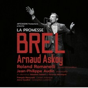 Illustration La Promesse Brel - Arnaud Askoy- Tournée
