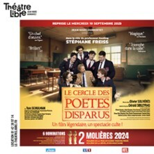 Illustration Le Cercle des Poètes Disparus - Théâtre Libre, Paris