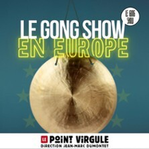 Illustration Le Gong Show - Le Point Virgule, Paris