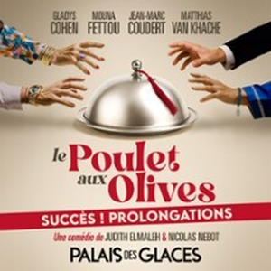 Illustration Le Poulet aux Olives - Palais des Glaces, Paris