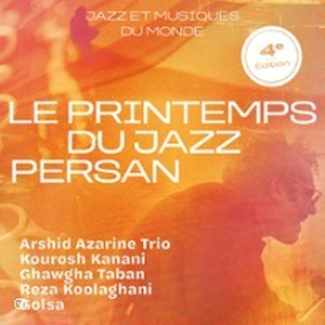 Illustration Le Printemps du Jazz Persan - Quatrième Edition