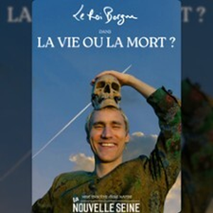 Illustration Le Roi Borgne dans La Vie ou la Mort - La Nouvelle Seine, Paris
