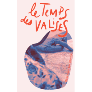 Affiche de Le temps des Valises