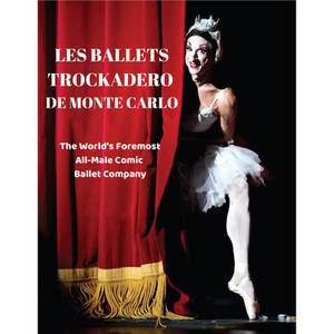 Illustration Les Ballets Trockadero de Monte Carlo