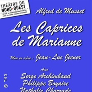 Illustration Les Caprices de Marianne - Theatre du Nord-Ouest, Paris
