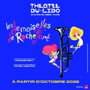 Illustration Les Demoiselles de Rochefort - Théâtre du Lido, Paris