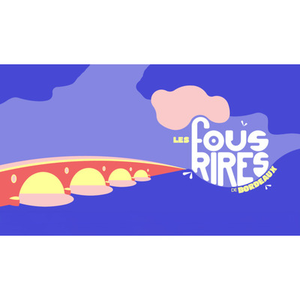 Illustration Les Fous Rires de Bordeaux !