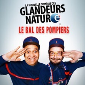 Illustration Les Glandeurs Nature - Le Bal des Pompiers ( Tournée )