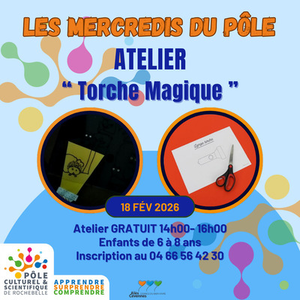 Illustration Les Mercredis du Pôle - Atelier "Torche magique"