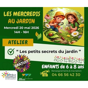 Illustration Les Mercredis du Pôle " Les petits secrets du jardin "