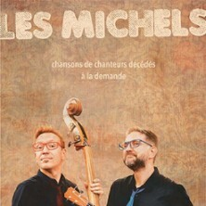 Illustration Les Michels-Concert Hommage pas très net à des Chanteurs Morts mais pas Oubliés