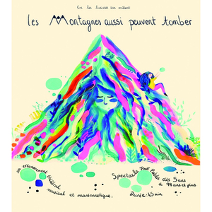 Illustration Les montagnes aussi peuvent tomber - spectacle jeune public