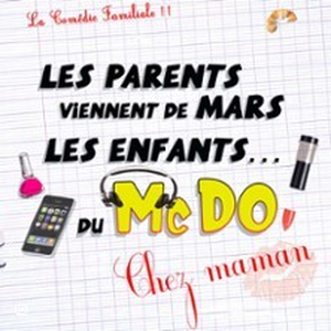 Illustration Les Parents Viennent de Mars, les Enfants du McDo... chez Maman