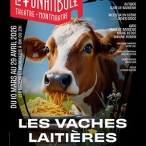 Illustration Les Vaches Laitières Ont Aussi de Beaux Yeux, Le Funambule-Montmartre - Paris