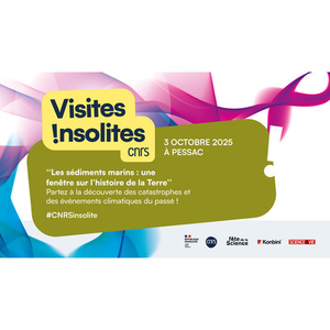 Illustration Les Visites Insolites du CNRS à Pessac !
