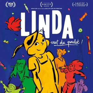 Illustration Linda veut du poulet ! : cinéma jeunesse