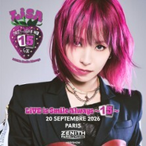 Illustration LiSA - LiVE is Smile Always ~15~ Europe & UK Tour 2026