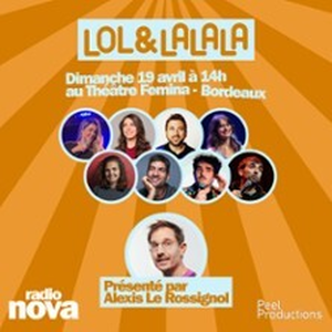 Illustration Lol & Lalala Comedy Club - Présenté par Alexis Le Rossignol