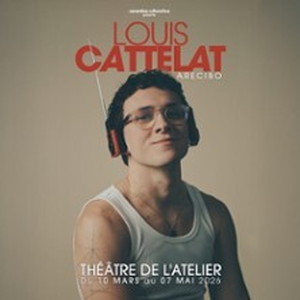 Illustration Louis Cattelat - Arecibo - Théâtre de l'Atelier, Paris