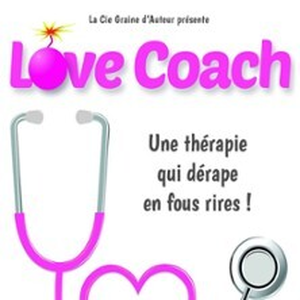 Illustration Love Coach - La Comédie des K'talents, Perpignan