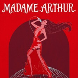 Illustration Madame Arthur Enflamme...