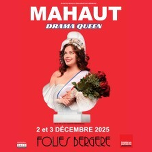 Illustration Mahaut - Drama Queen - Les Folies Bergères, Paris